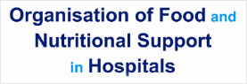 Organisation of Food and Nutrition Support in Hospitals (OFNoSH)